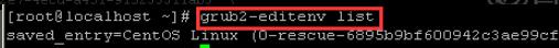 输入grub2-editenv list按回车键可查看内核修改结果